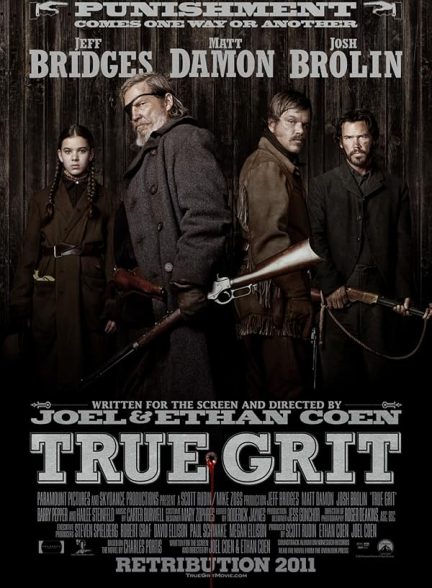 دانلود فیلم True Grit / شهامت واقعی