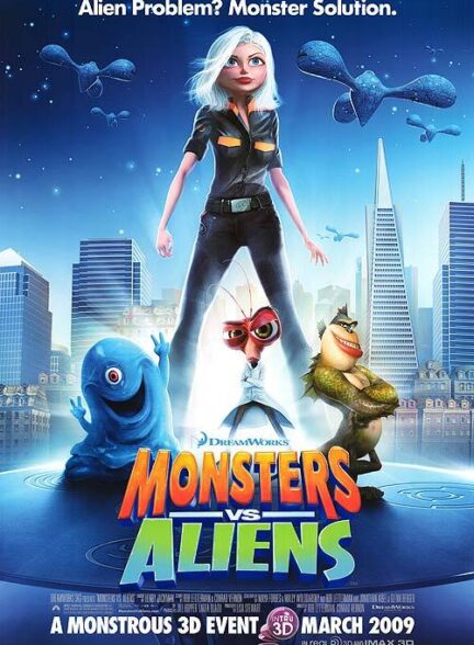 دانلود فیلم Monsters vs. Aliens / هیولاها علیه بیگانگان