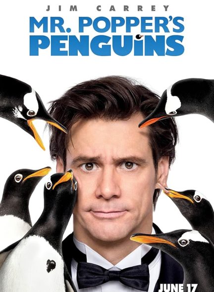 دانلود فیلم Mr. Popper’s Penguins / پنگوئن‌های آقای پاپر