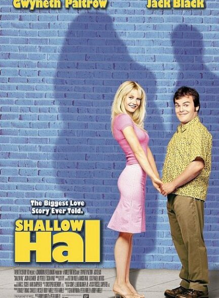 دانلود فیلم Shallow Hal / هال ظاهربین