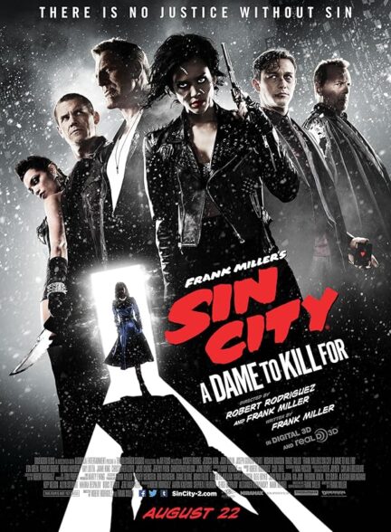 دانلود فیلم Sin City: A Dame to Kill For / شهر گناه: بانویی برای کشتن