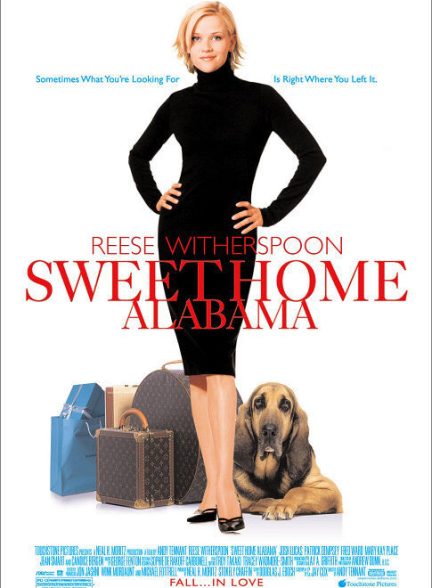 دانلود فیلم Sweet Home Alabama / خانه شیرینم آلاباما