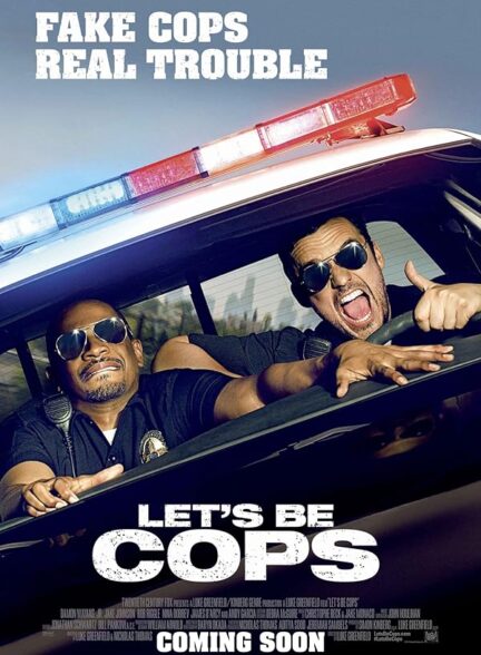 دانلود فیلم Let’s Be Cops / بیا پلیس باشیم