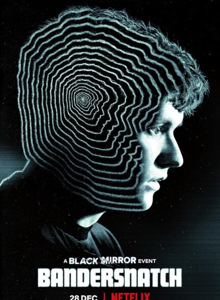 دانلود فیلم Black Mirror: Bandersnatch / آینه سیاه: بندراسنچ