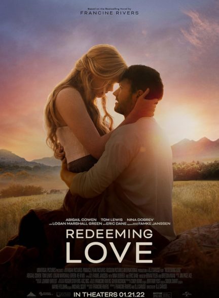 دانلود فیلم Redeeming Love / رستگاری عشق