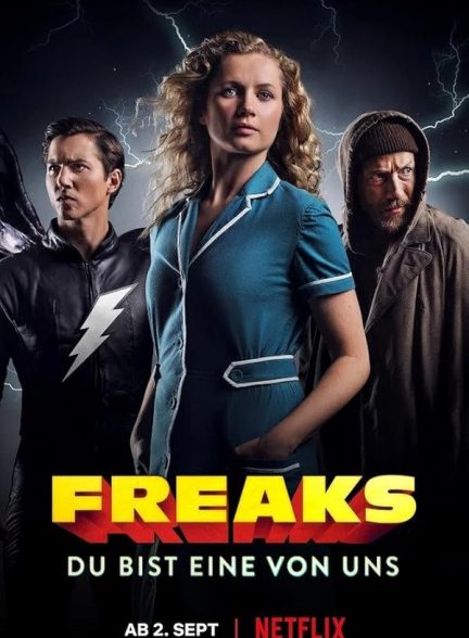 دانلود فیلم Freaks: You’re One of Us / فریکس: تو یکی از ما هستی