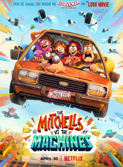 دانلود فیلم The Mitchells vs. the Machines / میچل‌ها در برابر ماشین‌ها