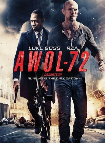 دانلود فیلم AWOL-72 / سرباز فراری