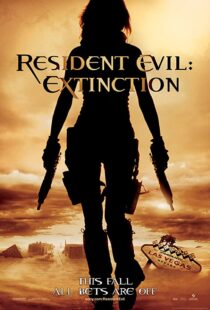 دانلود فیلم Resident Evil: Extinction / رزیدنت ایول: انقراض