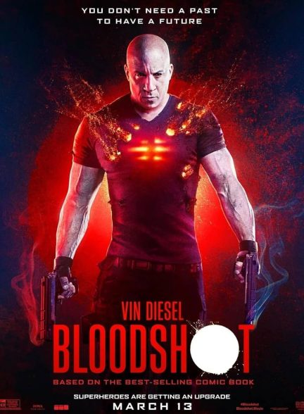 دانلود فیلم Bloodshot / بلادشات