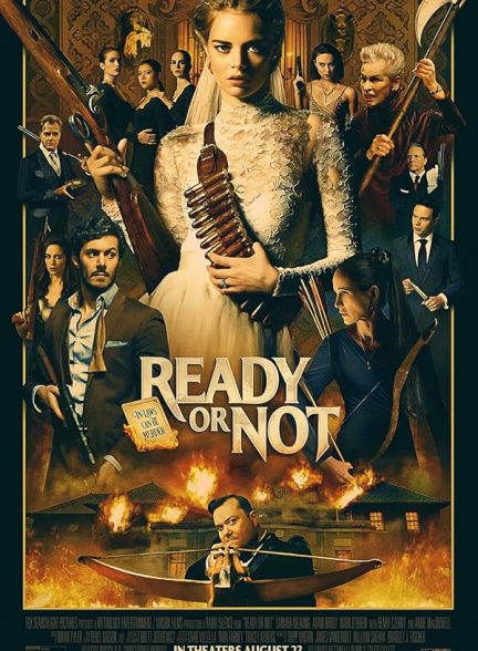 دانلود فیلم Ready or Not / آماده باشی یا نه