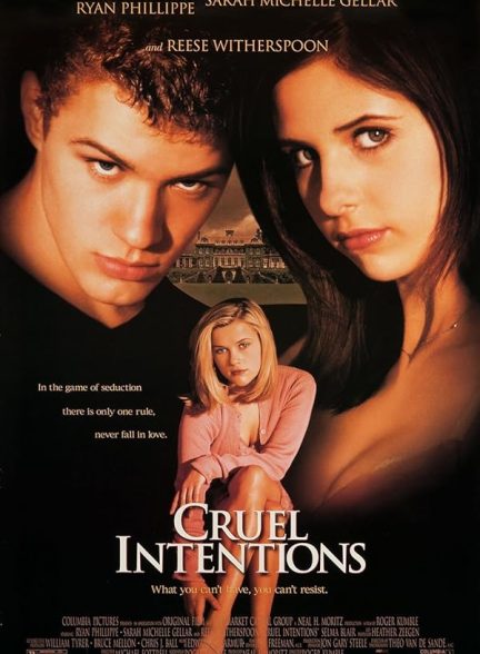 دانلود فیلم Cruel Intentions / مقاصد بی‌رحمانه