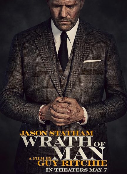 دانلود فیلم Wrath of Man / خشم مردانه