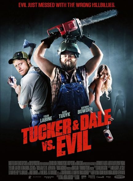 دانلود فیلم Tucker and Dale vs Evil / تاکر و دیل در برابر شیطان