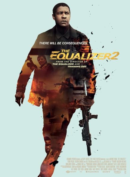 دانلود فیلم The Equalizer 2 / برابرساز ۲