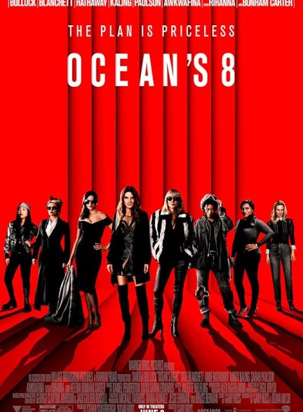 دانلود فیلم Ocean’s Eight / هشت یار اوشن